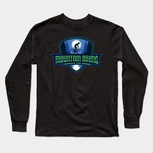 Mountain biking through the woods Long Sleeve T-Shirt